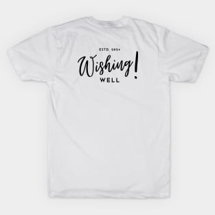 Black Wishing Well 2024 T-Shirt